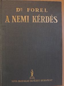 Dr. Forel Ágoston - A nemi kérdés [antikvár]