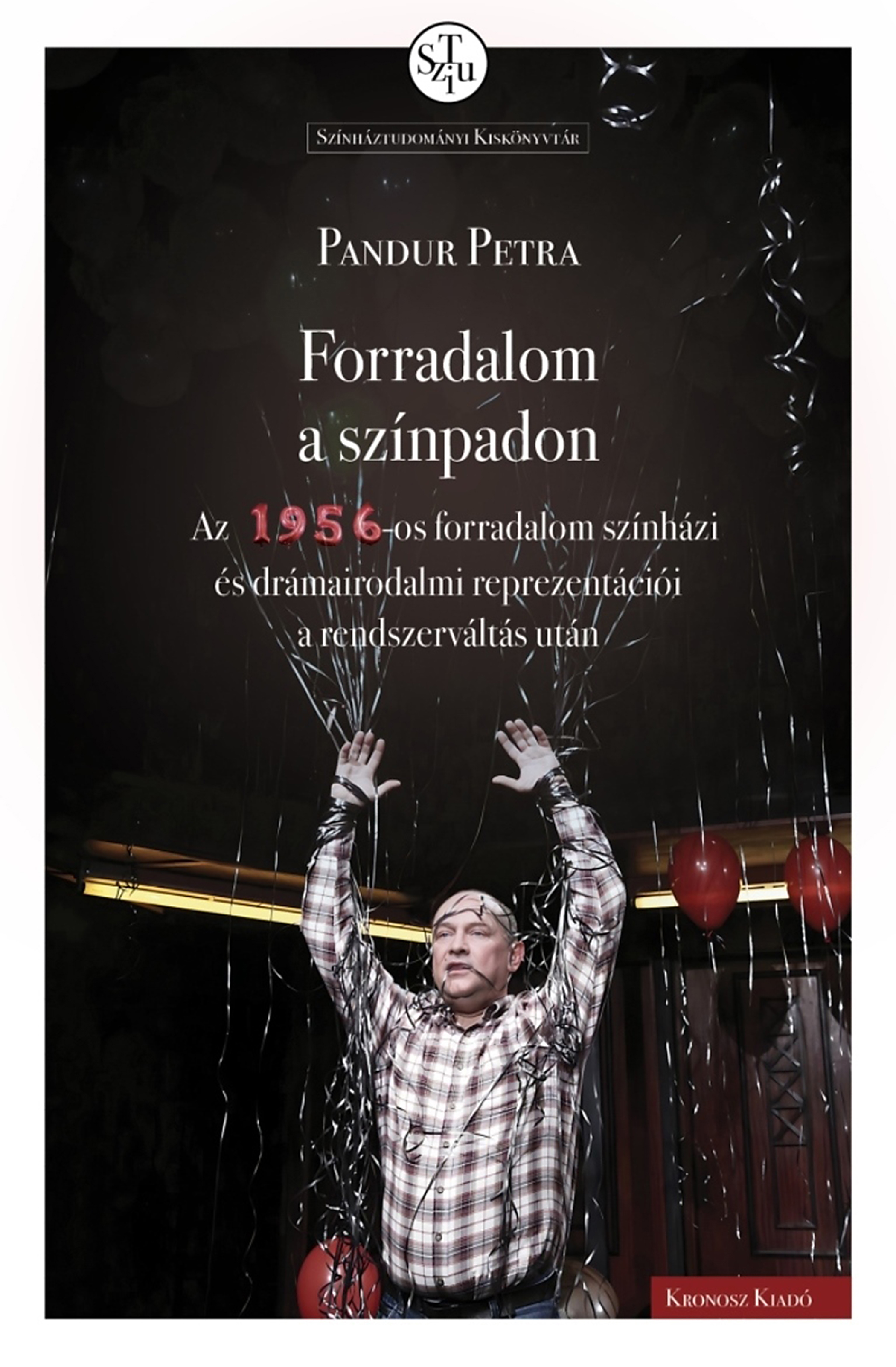 Pandur Petra - Forradalom a színpadon