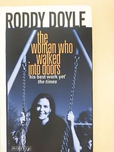 Roddy Doyle - The Woman Who Walked Into Doors [antikvár]