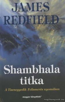 James Redfield - Shambhala titka [antikvár]