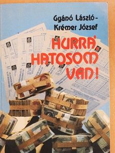 Gyánó László - Hurrá, hatosom van! [antikvár]