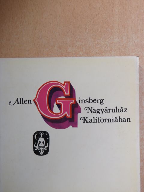 Allen Ginsberg - Nagyáruház Kaliforniában [antikvár]