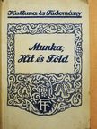 Henry George - Munka, hit és föld [antikvár]