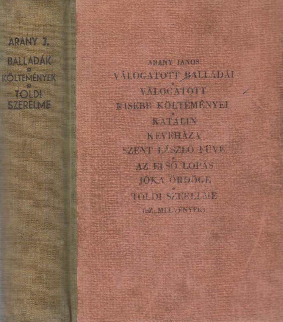 Arany János - Arany János válogatott balladái / Arany János válogatott kisebb költeményei [antikvár]