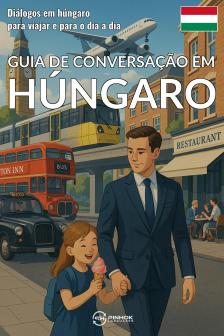 Languages Pinhok - Guia de conversaçao em húngaro [eKönyv: epub, mobi]