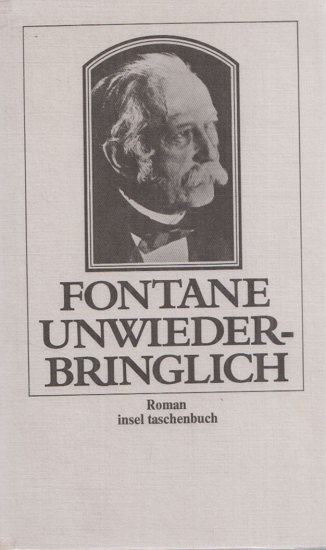 FONTANE, THEODOR - Unwiederbringlich [antikvár]