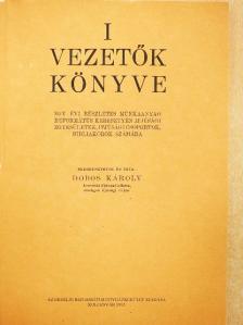 Vezetők könyve I. [antikvár]
