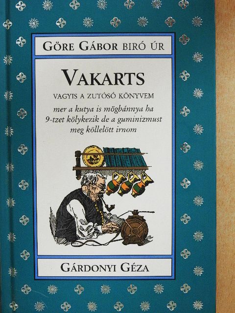 Gárdonyi Géza - Vakarts [antikvár]