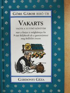Gárdonyi Géza - Vakarts [antikvár]