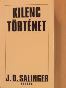 J. D. Salinger - Kilenc történet [antikvár]