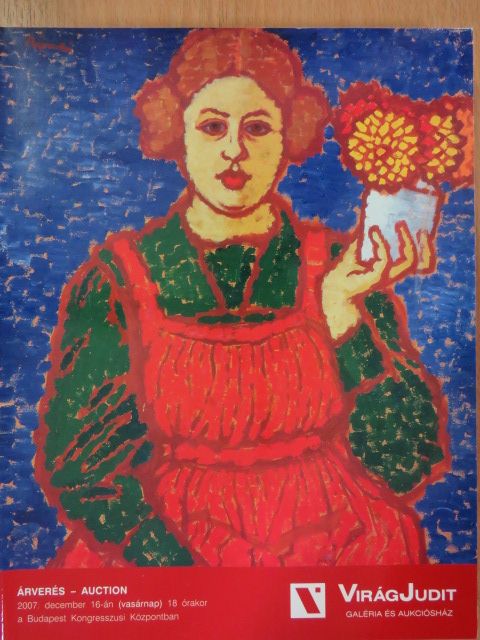 Virág Judit Galéria és Aukciósház - Téli aukció 2007 [antikvár]