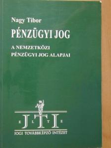 Nagy Tibor - Pénzügyi jog [antikvár]