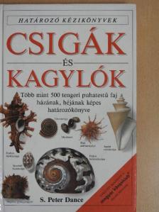 S. Peter Dance - Csigák és kagylók [antikvár]
