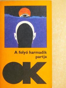 Alejo Carpentier - A folyó harmadik partja [antikvár]