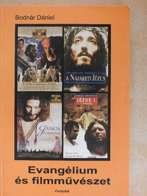 Bodnár Dániel - Evangélium és filmművészet [antikvár]