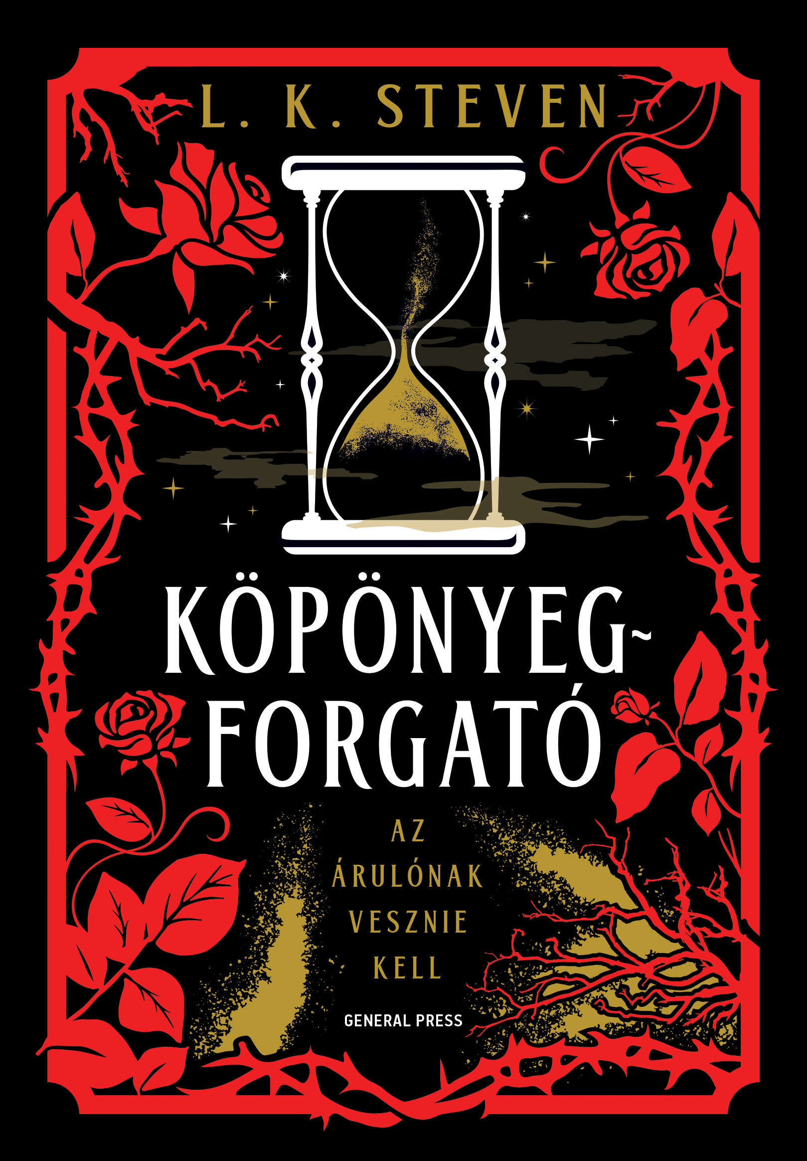L. K. Steven - Köpönyegforgató