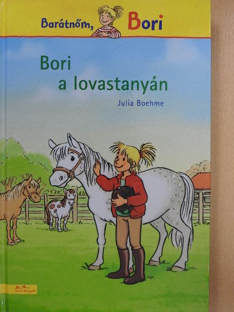 Julia Boehme - Bori a lovastanyán [antikvár]