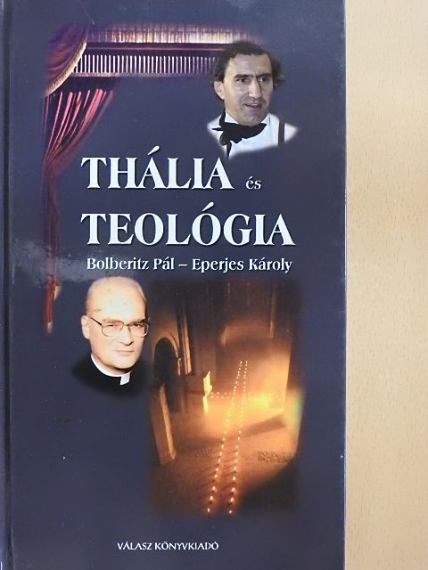 Bolberitz Pál - Thália és Teológia [antikvár]