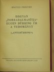 Engels Frigyes - Hogyan "forradalmasítja" Eugen Dühring úr a tudományt [antikvár]