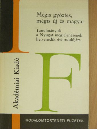 Bata Imre - Mégis győztes, mégis új és magyar [antikvár]