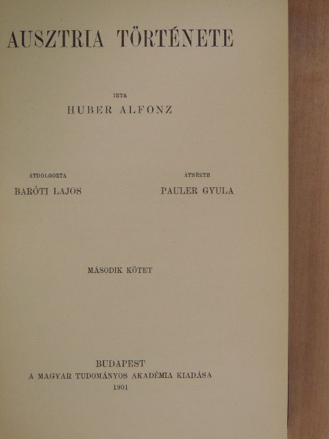 Huber Alfonz - Ausztria története II. (töredék) [antikvár]