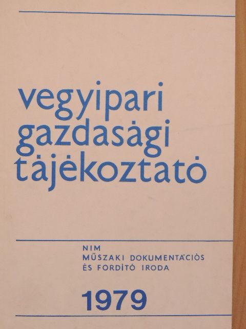 Bereczki Csilla - Vegyipari Gazdasági Tájékoztató 1979/2. [antikvár]