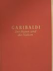 Paul Frischauer - Garibaldi [antikvár]