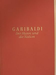 Paul Frischauer - Garibaldi [antikvár]