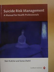 Dr. Sonia Chehil - Suicide Risk Management [antikvár]