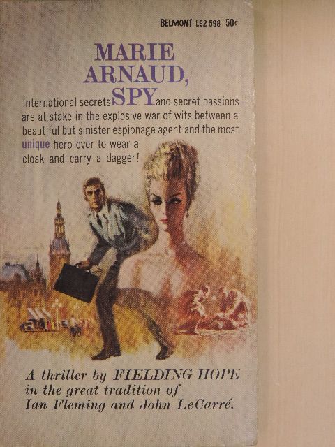 Fielding Hope - Marie Arnaud, spy [antikvár]
