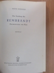 Meta Scheele - Die Sendung des Rembrandt Harmenszoon van Rijn [antikvár]