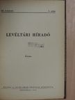 Balázs Péter - Levéltári Híradó 1953. 1. szám [antikvár]