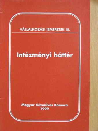 Dr. Hetyey István - Intézményi háttér [antikvár]
