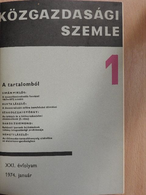 Barta Imre - Közgazdasági Szemle 1974. január-június (fél évfolyam) [antikvár]