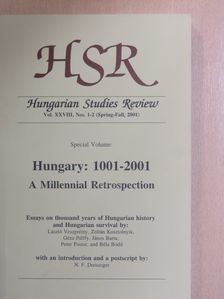 Béla Bodó - Hungarian Studies Review Spring-Fall, 2001 [antikvár]