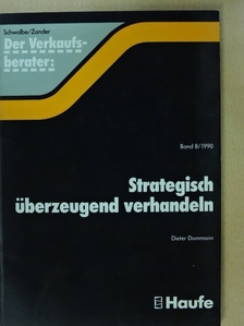 Dieter Dommann - Strategisch überzeugend verhandeln [antikvár]