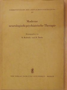 Dr. D. Müller - Moderne neurologisch-psychiatrische Therapie [antikvár]