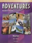 Ben Wetz - Adventures - Starter -Student's Book [antikvár]