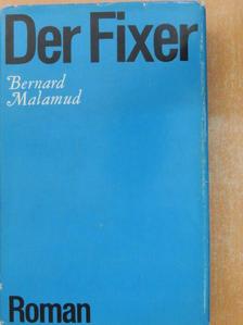 Bernard Malamud - Der Fixer [antikvár]