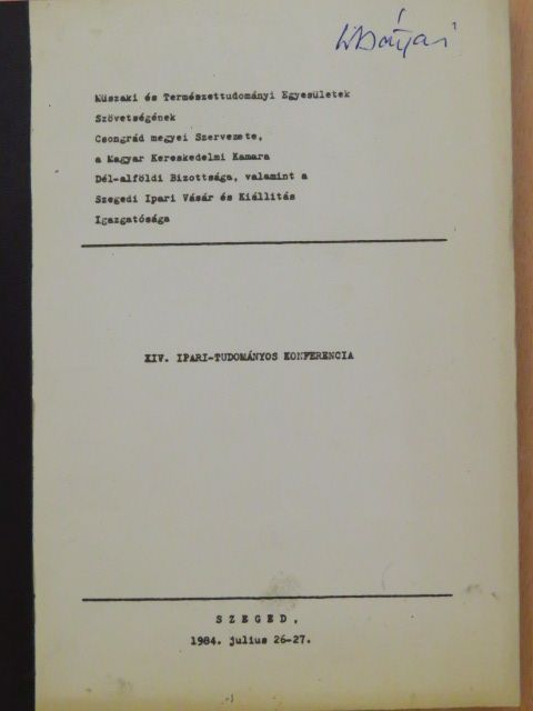 Ballai László - XIV. Ipari-tudományos konferencia [antikvár]