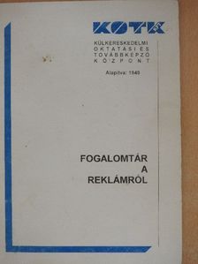 Fogalomtár a reklámról [antikvár]