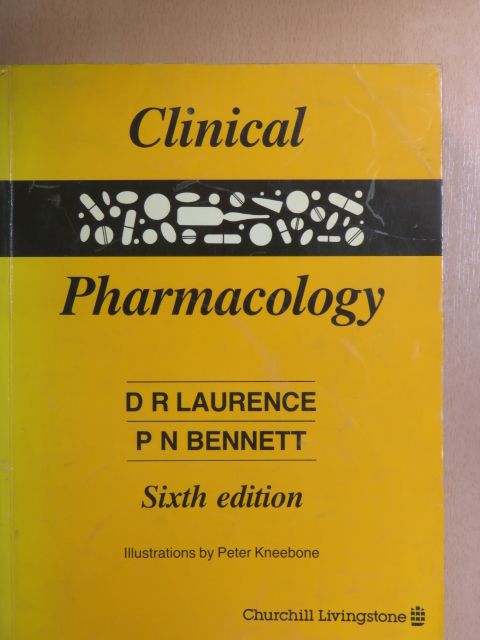 D. R. Laurence - Clinical Pharmacology [antikvár]