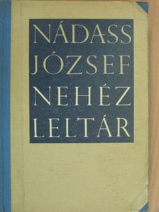Nádass József - Nehéz leltár II. [antikvár]