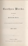 Heinrich Kurz - Goethes Werke Achter Band [antikvár]