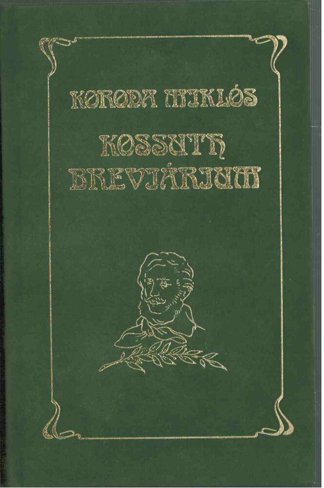 Koroda Miklós - Kossuth breviárium [antikvár]