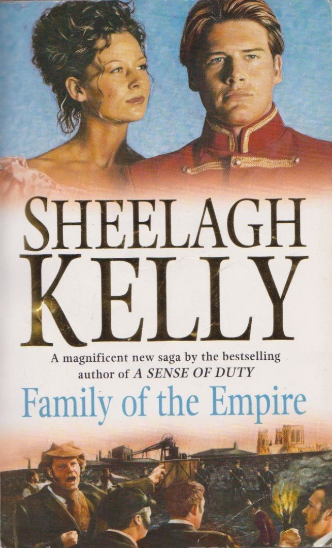 KELLY, SHEELAGH - Family of the Empire [antikvár]