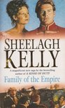 KELLY, SHEELAGH - Family of the Empire [antikvár]