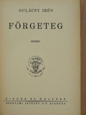 Gulácsy Irén - Förgeteg [antikvár]