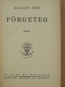 Gulácsy Irén - Förgeteg [antikvár]