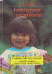 Vajda Zsuzsa - Embergyermek - gyermekember [antikvár]